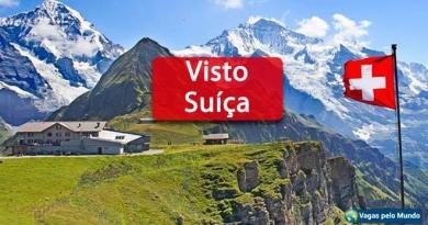 Como fazer o visto para Suíça Como fazer o visto para Suíça