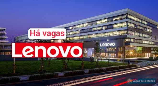 Lenovo esta contratando em todo o mundo
