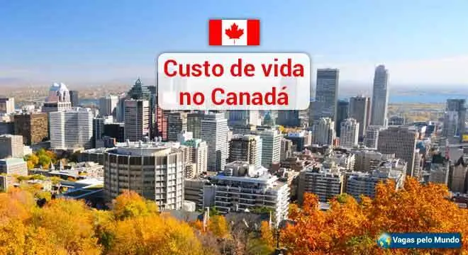 Custo de vida no Canada