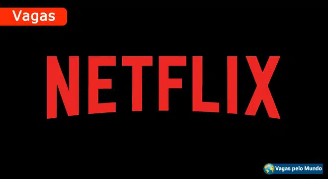 Vagas no Netflix