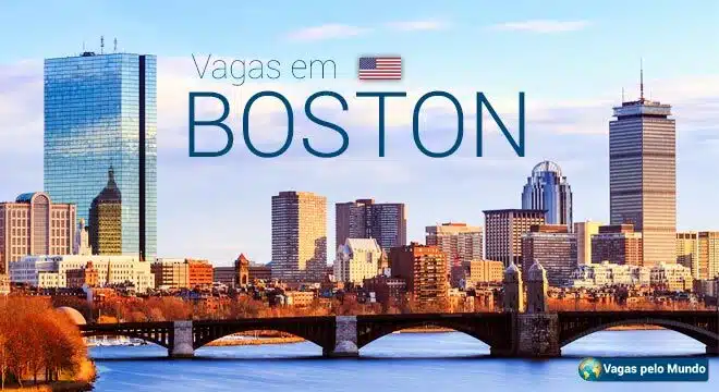 Boston tem mais de 160 mil vagas de emprego abertas