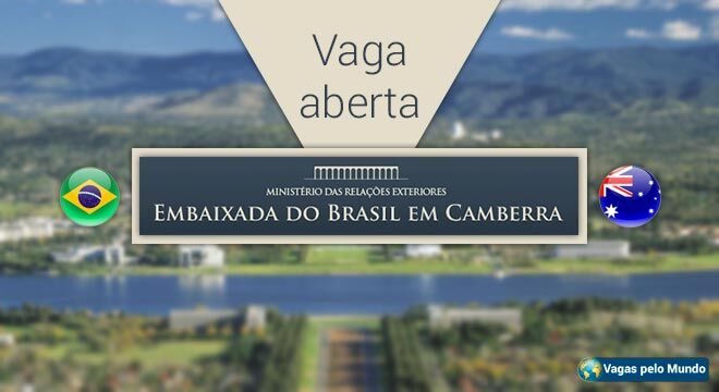 Embaixada do Brasil em Camberra tem vaga aberta