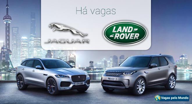 Jaguar Land Rover esta com centenas de vagas