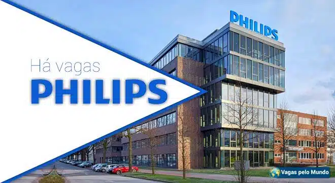 Philips tem mais de 1,8 mil vagas abertas