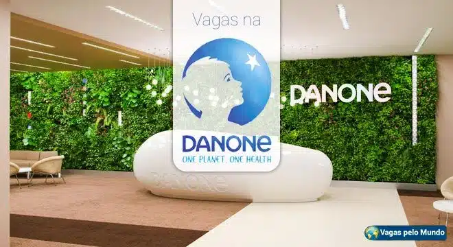 Danone esta contratando e tem vagas em diversos