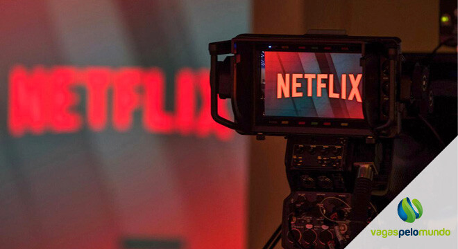 Netflix Vagas de Emprego Abertas 2023 – Trabalhe Conosco