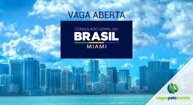 Vaga no Consulado do Brasil em Miami